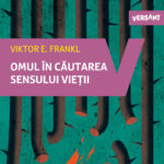 „Omul în căutarea sensului vieții” prin experiențele lui Viktor Frankl din lagărele de concentrare