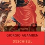 Giorgio Agamben în deschisul omului și animalului