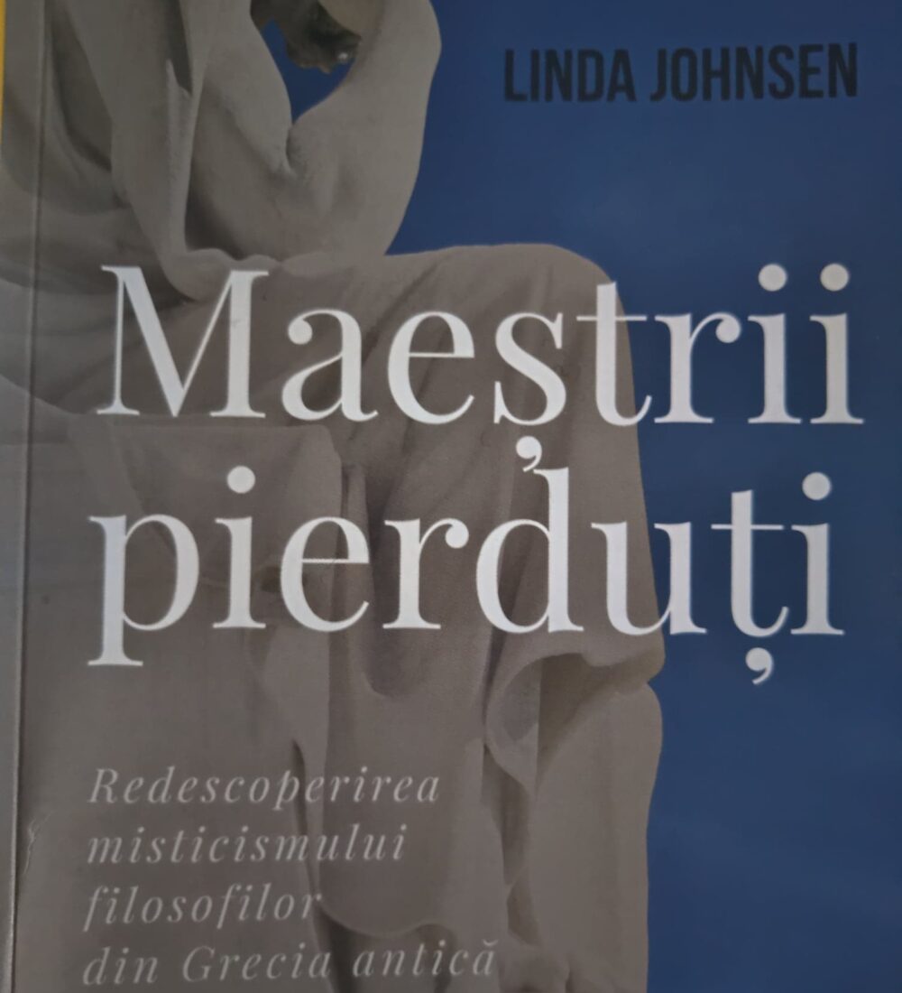 ,,Maeștrii pierduți’’ și redescoperiți de Linda Johnsen