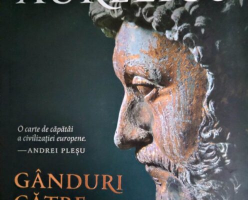 Gânduri către mine însumi sau exerciții spirituale cu Marcus Aurelius