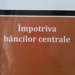 Rothbard ,,împotriva băncilor centrale’’