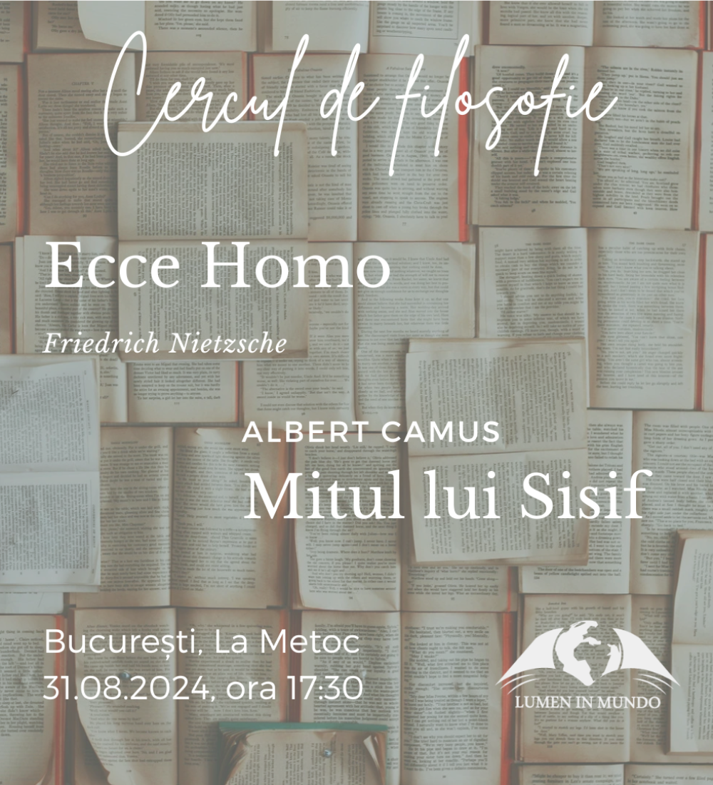 Cercul de filosofie – Friedrich Nietzsche & Albert Camus (31.08.2024) – La Metoc, București