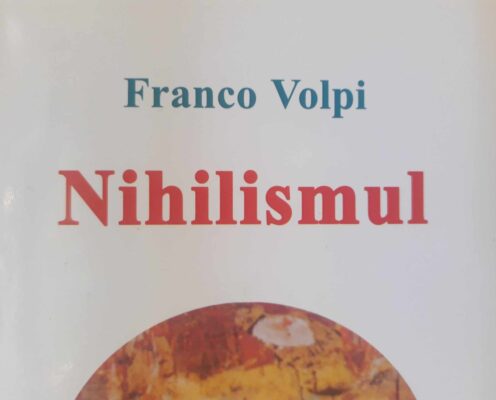Franco Volpi și ,,Nihilismul’’: de la Stirner și Nietzsche la Heidegger și Severino