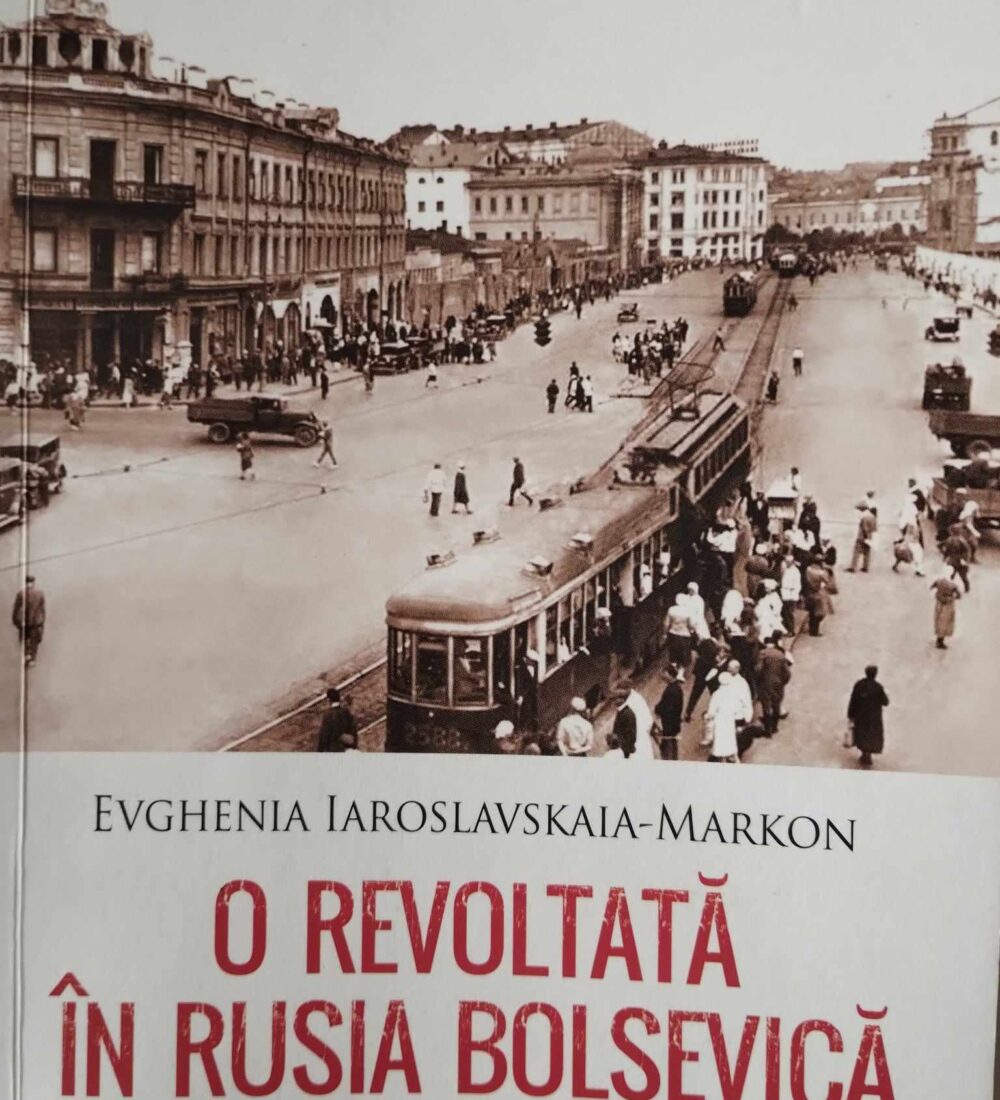 Evghenia Iaroslavskaia-Markon, o femeie extraordinară din Rusia comunistă