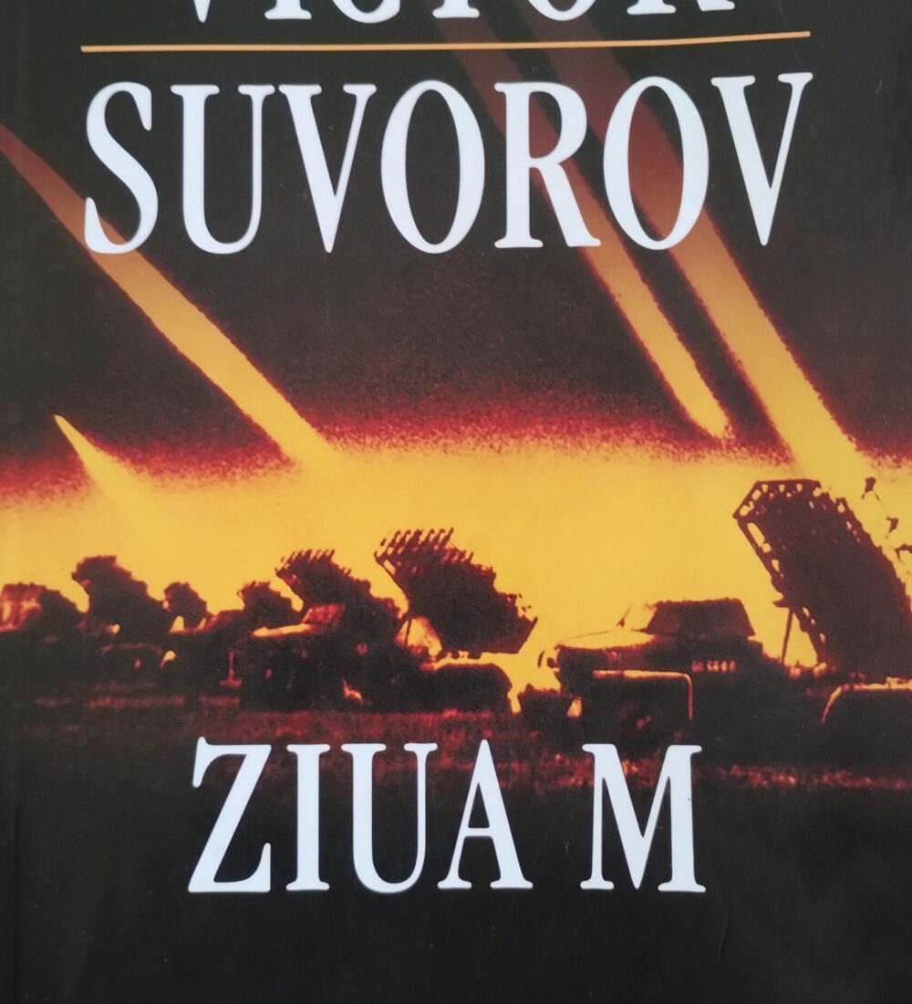 ,,Ziua M’’, 6 iulie 1941, ziua atacării României și Germaniei de URSS