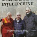 Cristophe Andre, Alexandre Jollien, Matthieu Richard ,,în căutarea înțelepciunii’’
