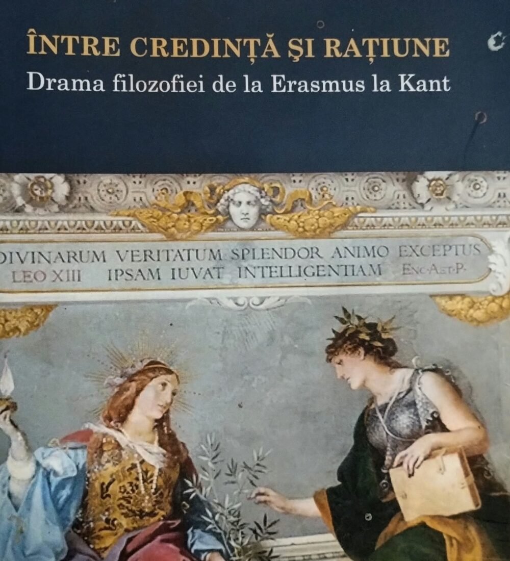 Kanterian ,,între credință și rațiune’’, între religie și filosofie, de la Erasmus la Kant